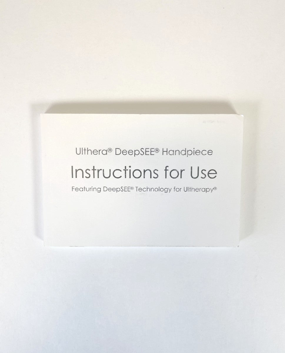 Ulthera DeepSee Handpiece, Instructions for Use. P/N 1006529IFU Rev. E