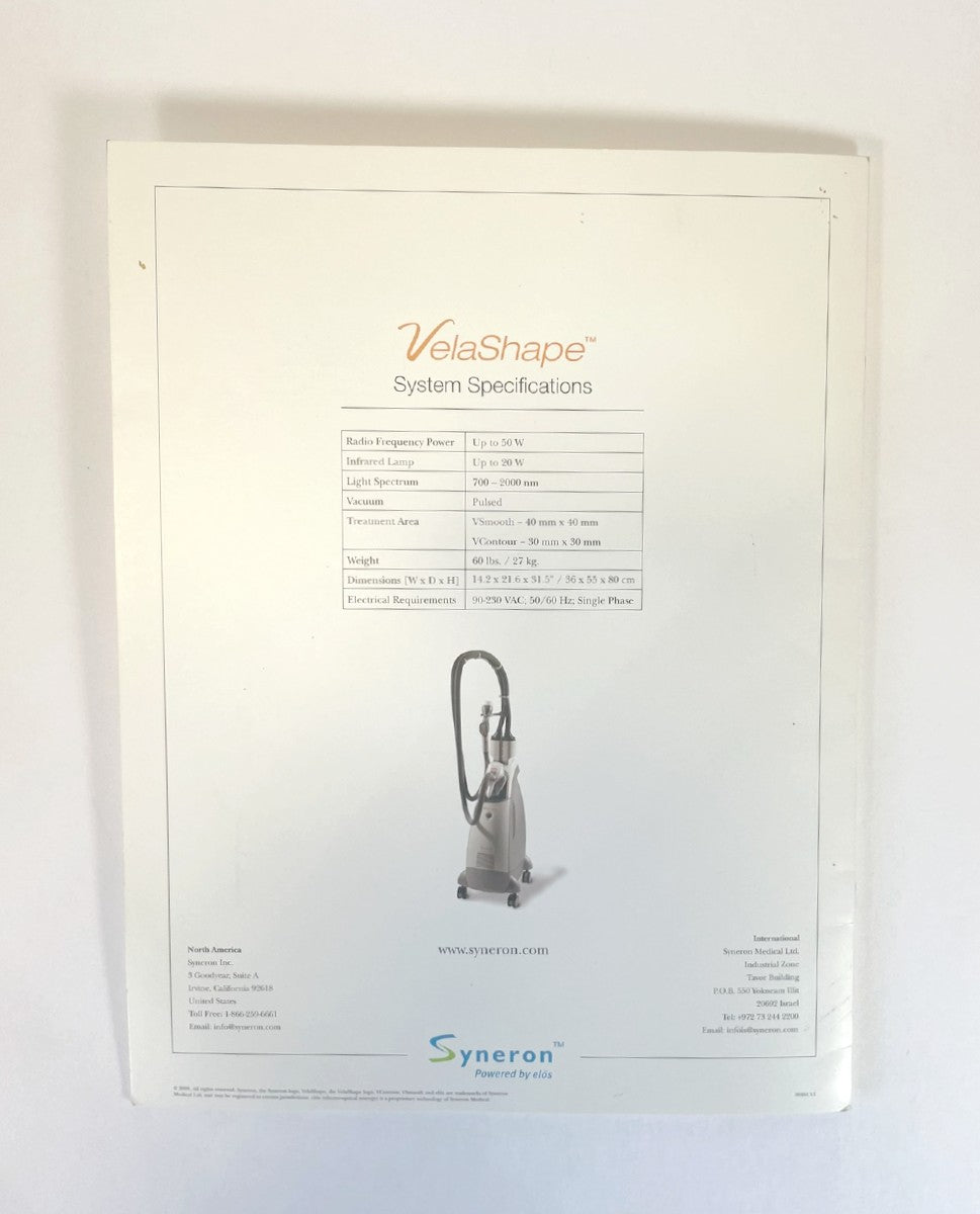 Syneron Clinical Evaluation of the Velashape Patient