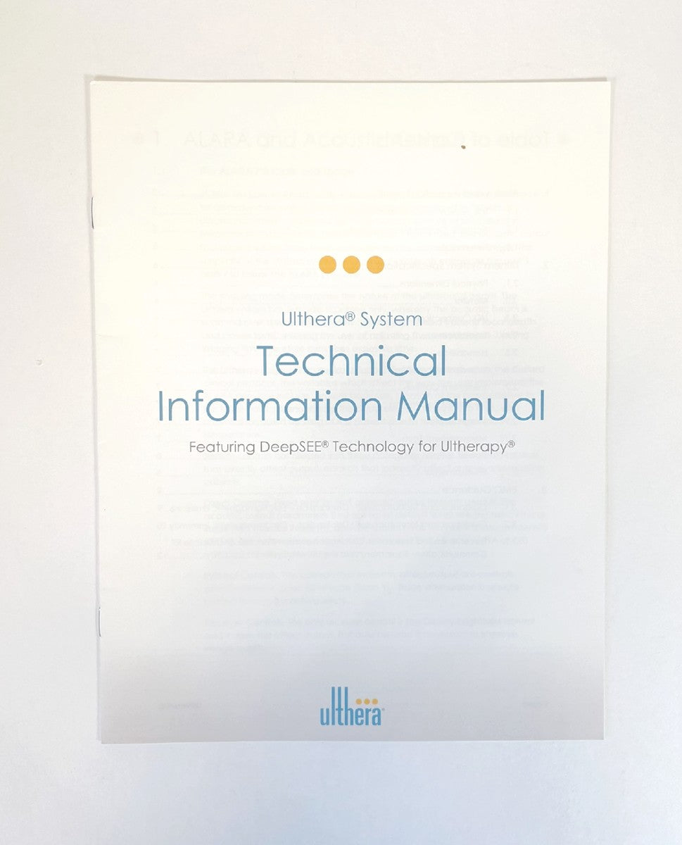 Ulthera System Technical Information Manual 1000933FU Rev B
