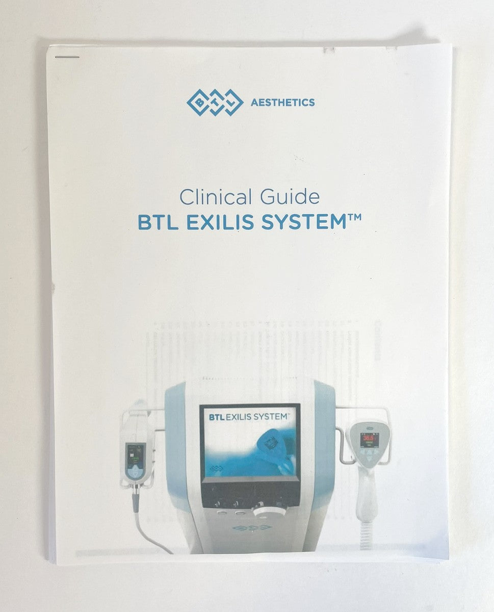 BTL AESTHETICS Clinical Guide for the BTL EXILIS SYSTEM ENUS101