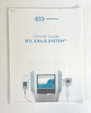 BTL AESTHETICS Clinical Guide for the BTL EXILIS SYSTEM ENUS101