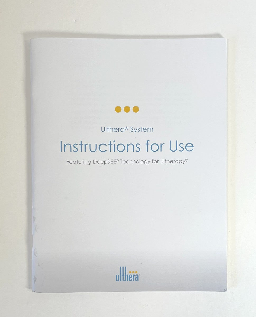 Ulthera, Instructions for Use, Featuring DeepSEE Technology for Ultherapy P/N: 100093 1IFU Rev D
