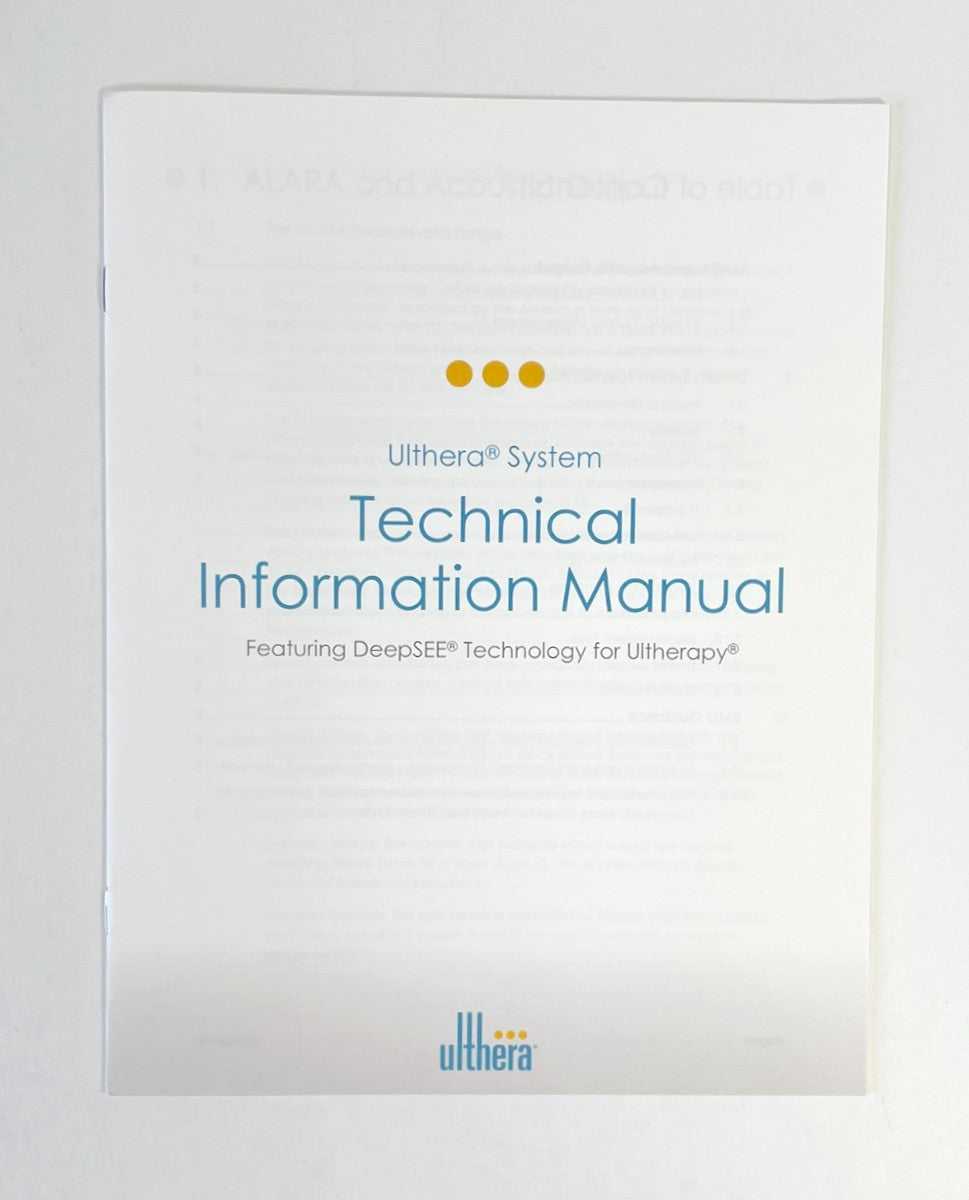 Ulthera Ultherapy- DeepSee Technical- Information Manual-1000933