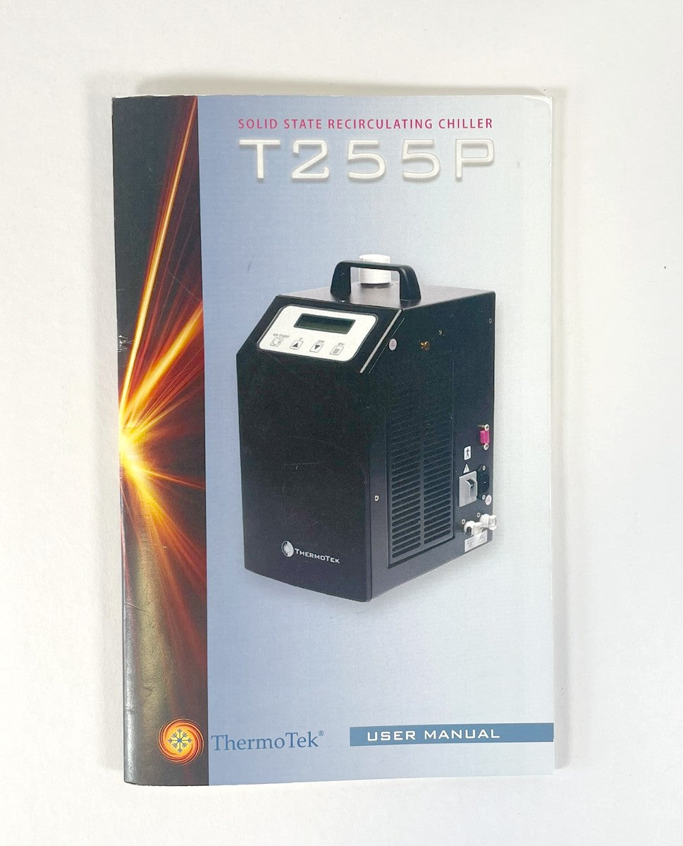 ThermoTek, Solid State Recirculating Chiller T255P, User Manual, OPIDT255OP Rev. C 7/08
