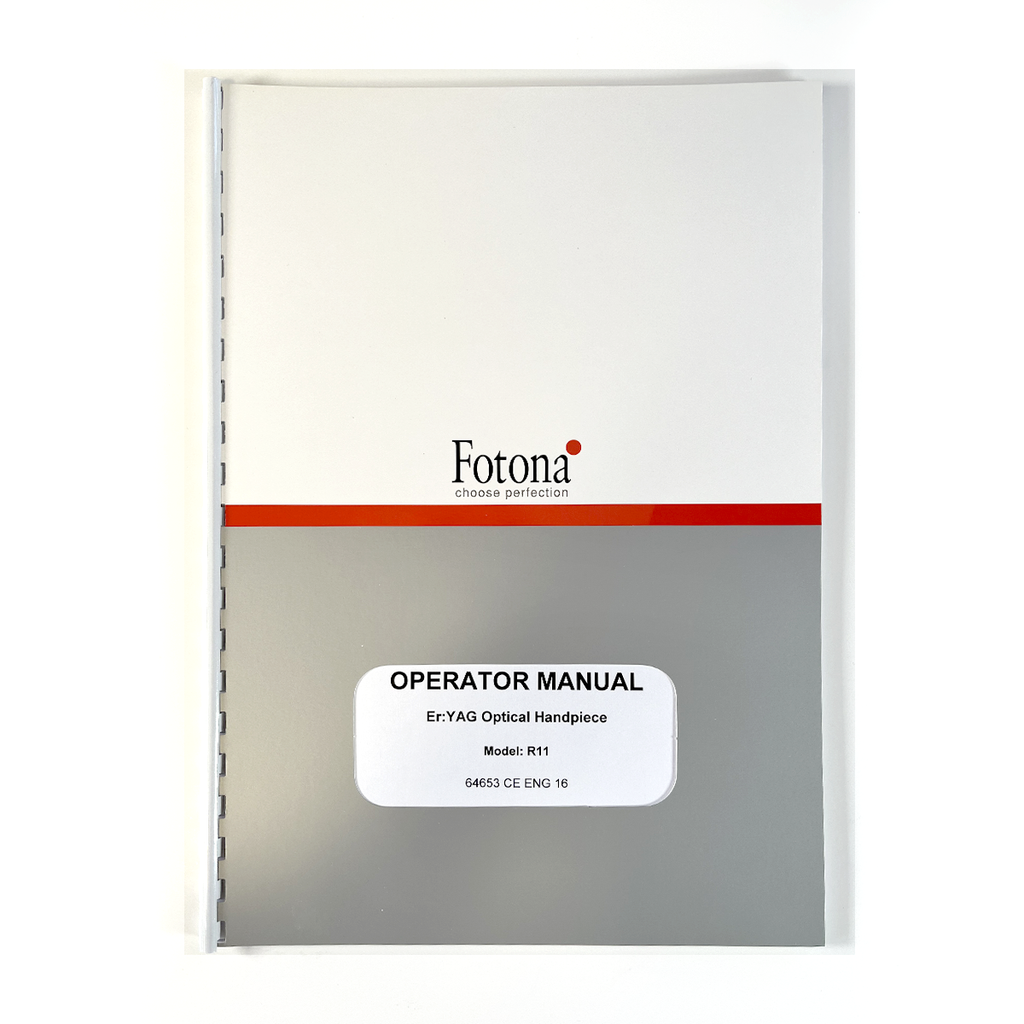 Fotona, choose perfection, OPERATOR MANUAL, Er:YAG Optical Handpiece, Model:R11, 64653 CE ENG 16