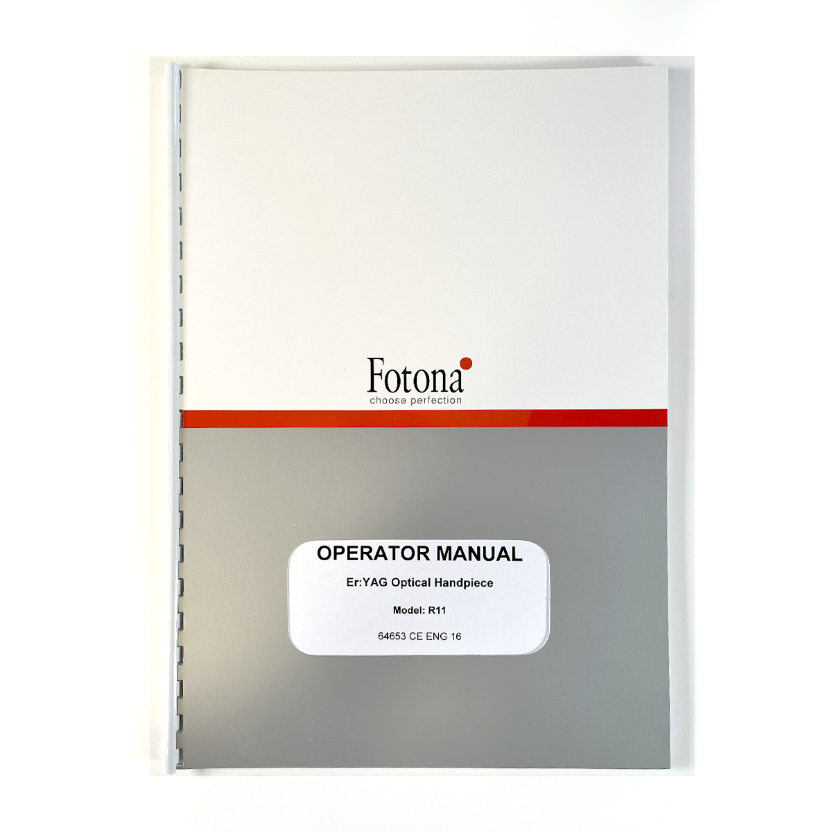 Fotona, choose perfection, OPERATOR MANUAL, Er:YAG Optical Handpiece, Model:R11, 64653 CE ENG 16