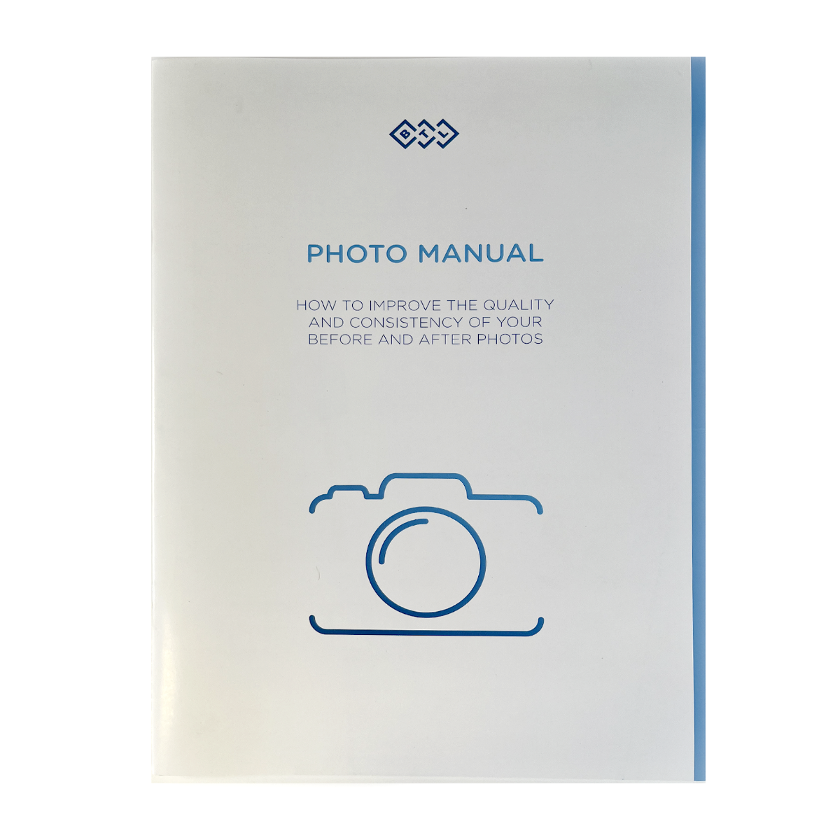 BTL, PHOTO MANUAL, “How to improve the quality and consistency of your before and after photos”