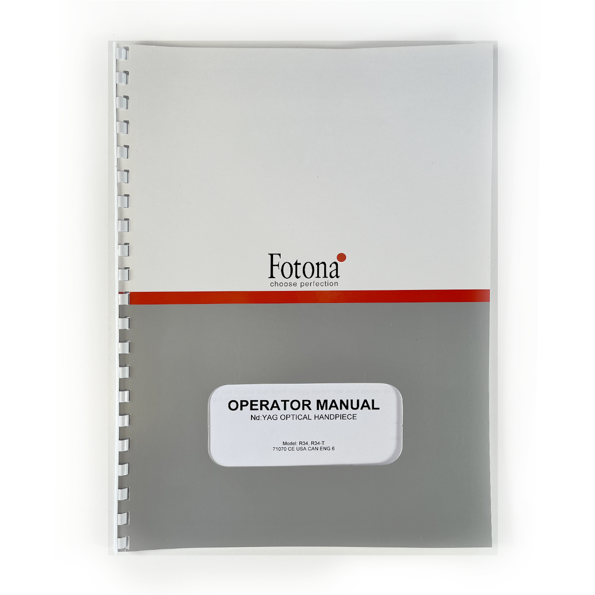 Fotona, OPERATOR MANUAL, Nd: YAG OPTICAL HANDPIECE, Model: R34, R34-T, 71070 CE USA CAN ENG 6