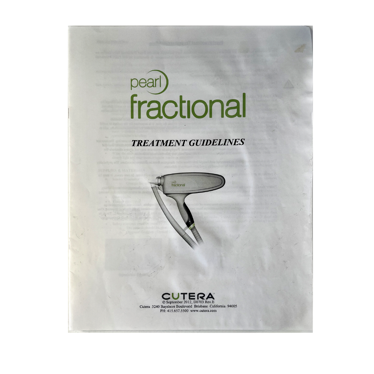 CUTERA, Pearl fractional, treatment Guidelines, D0703 Rev. E, September 2012