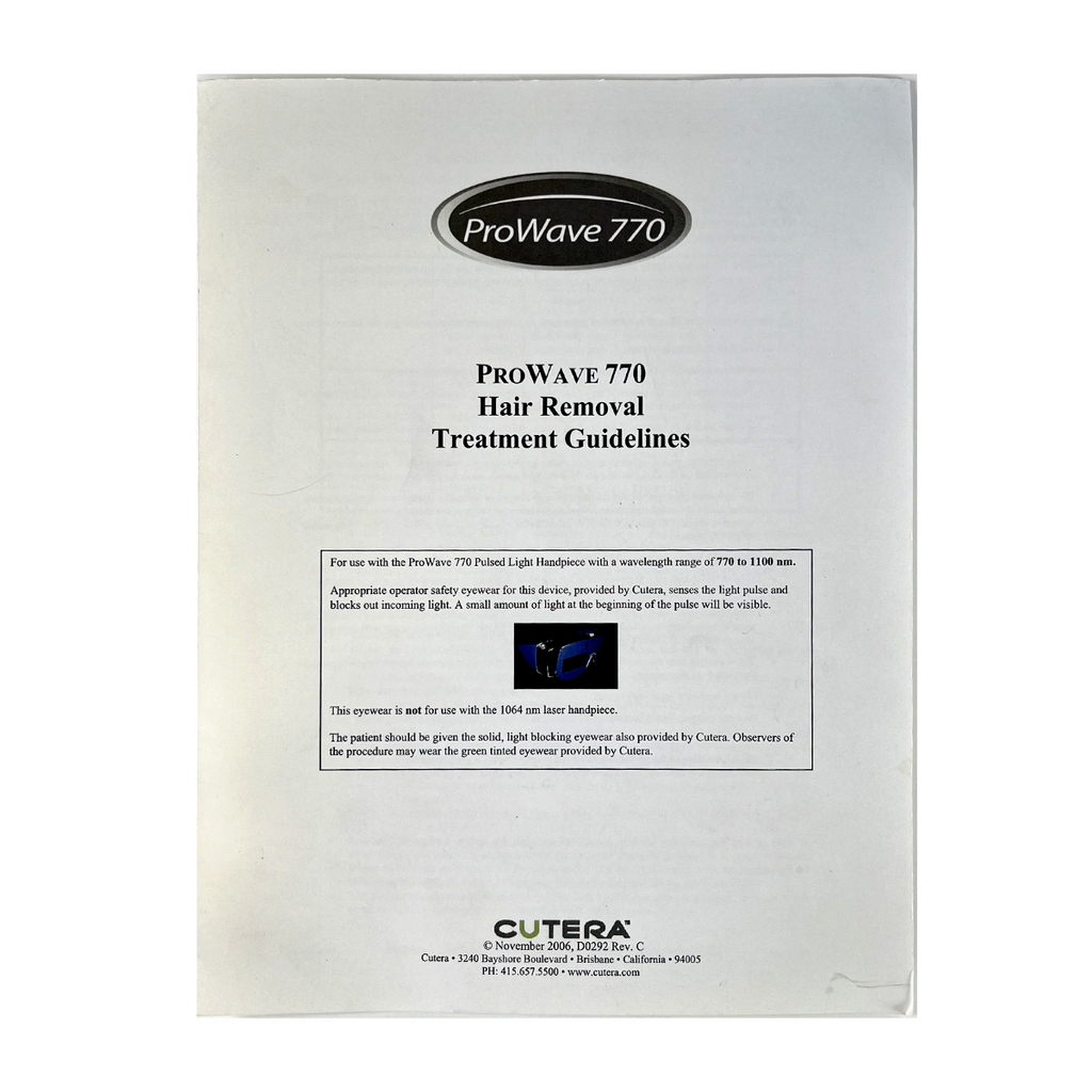 CUTERA, ProWave 770 Hair Removal Treatment Guidelines, D0292 Rev. C, November 2006