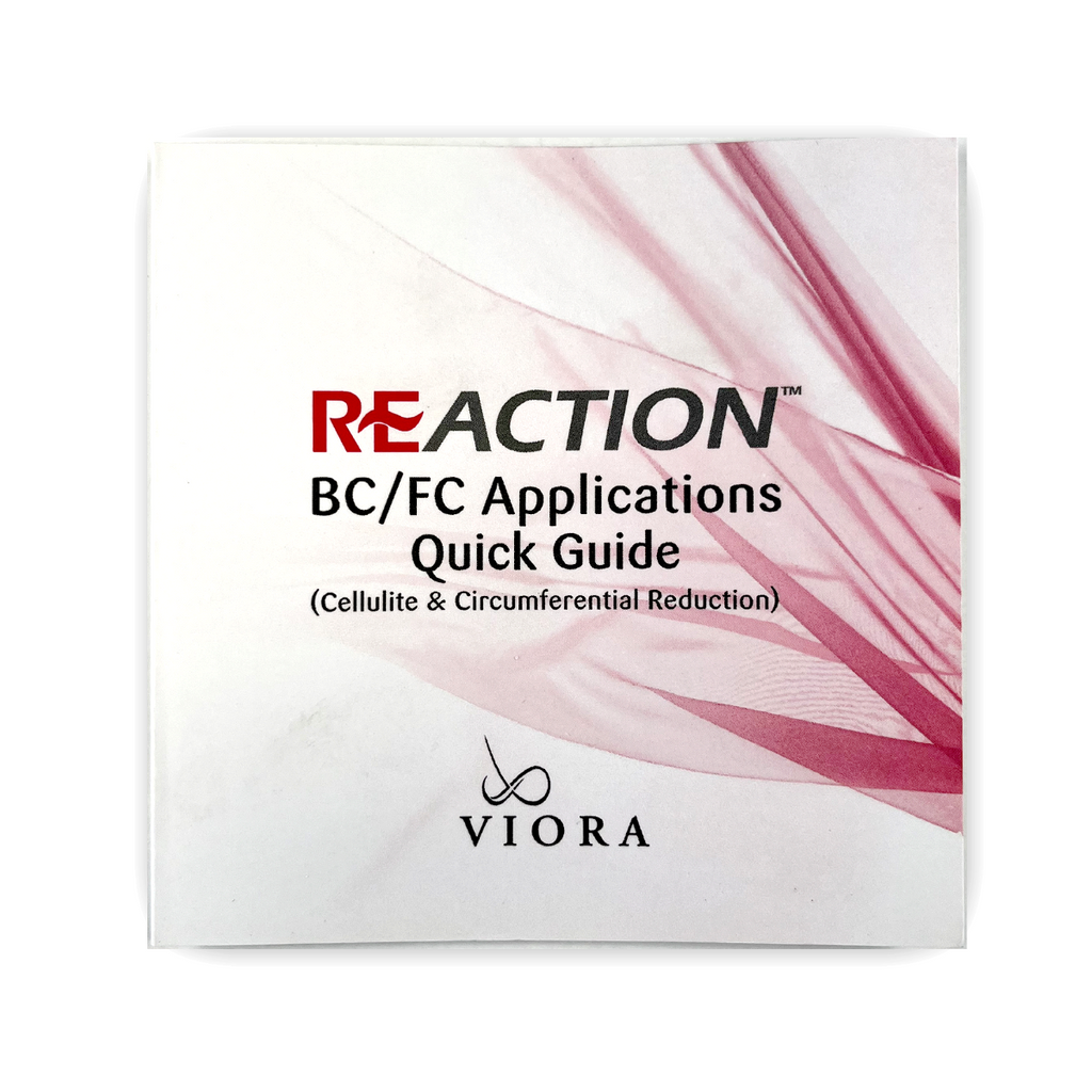 VIORA, REACTION, BC/FC Applications Quick Guide (Cellulite & Circumferential Reduction), P/N: CL-004 BC, 2011