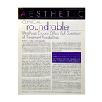 The AESTHETIC Guide, Clinical roundtable Booklet, ”UltraPulse Encore Offers Full Spectrum of Treatment Modalities”. 2008