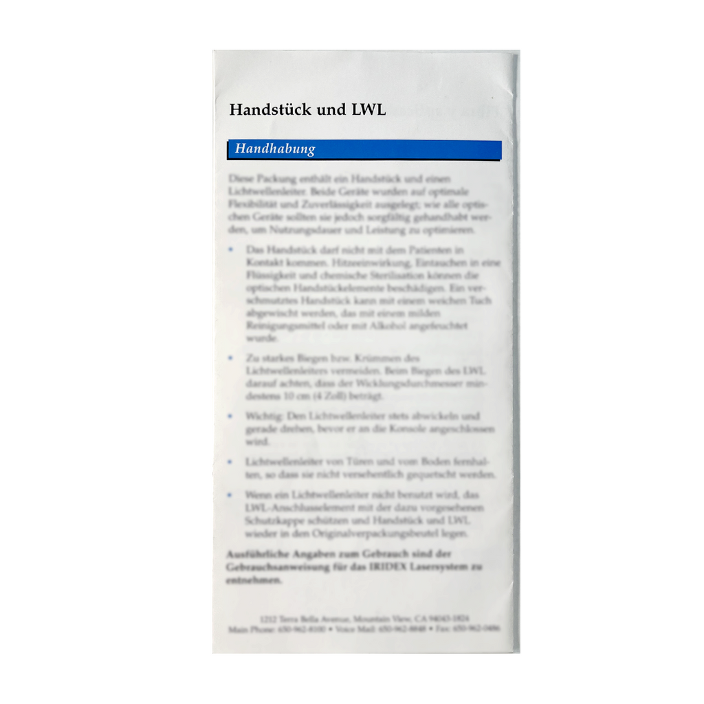 IRIDEX Handpiece and Fiber, Handing Instructions. P/N: Label PN 40208 Rev C