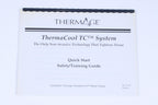 2003 Thermage ThermaCool TC Quick Start Safety Training Guide Manual MK3001A