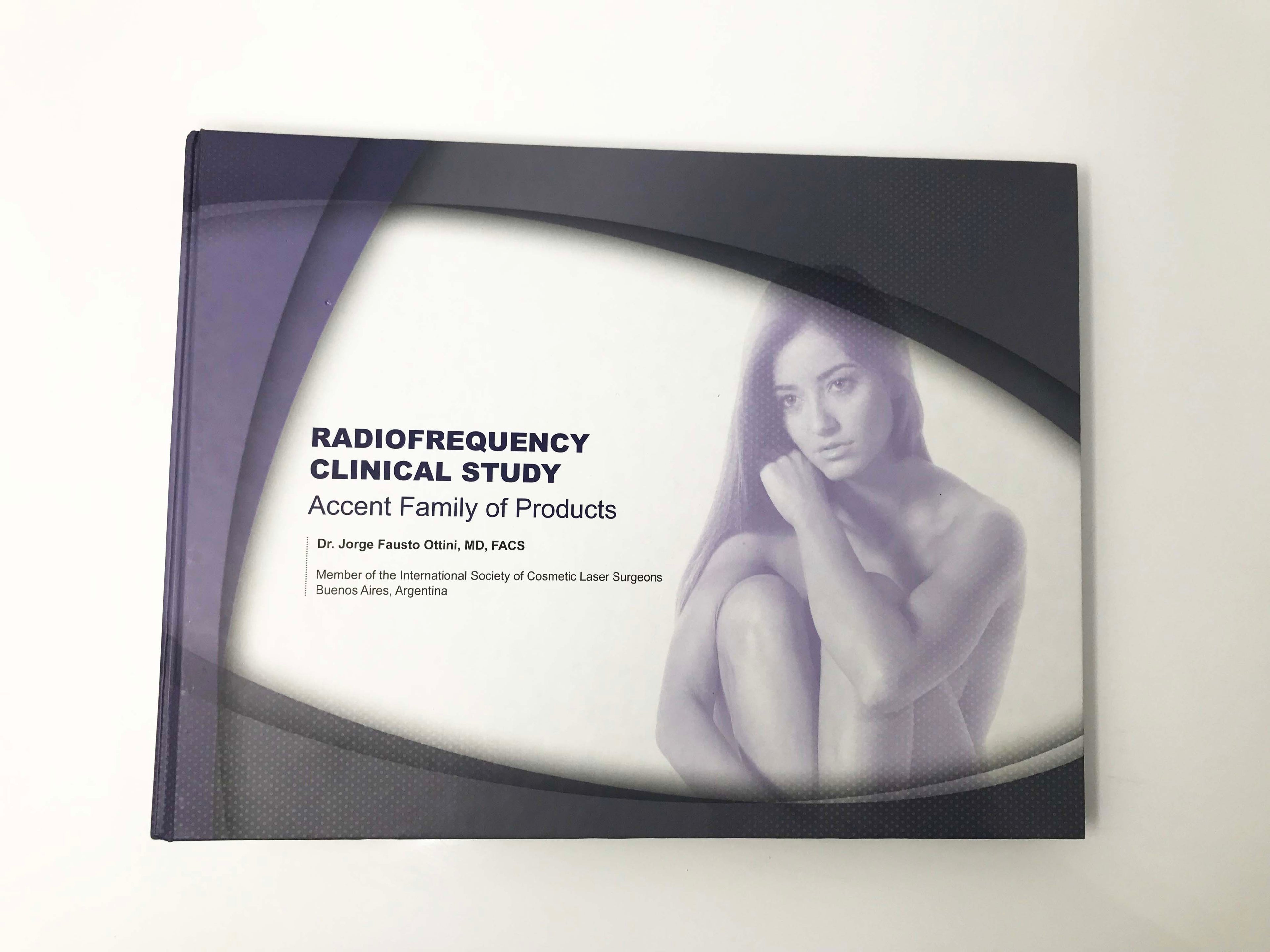 Alma Accent Radiofrequency Skin Tightening Platforms Clinical Studies B&A Book