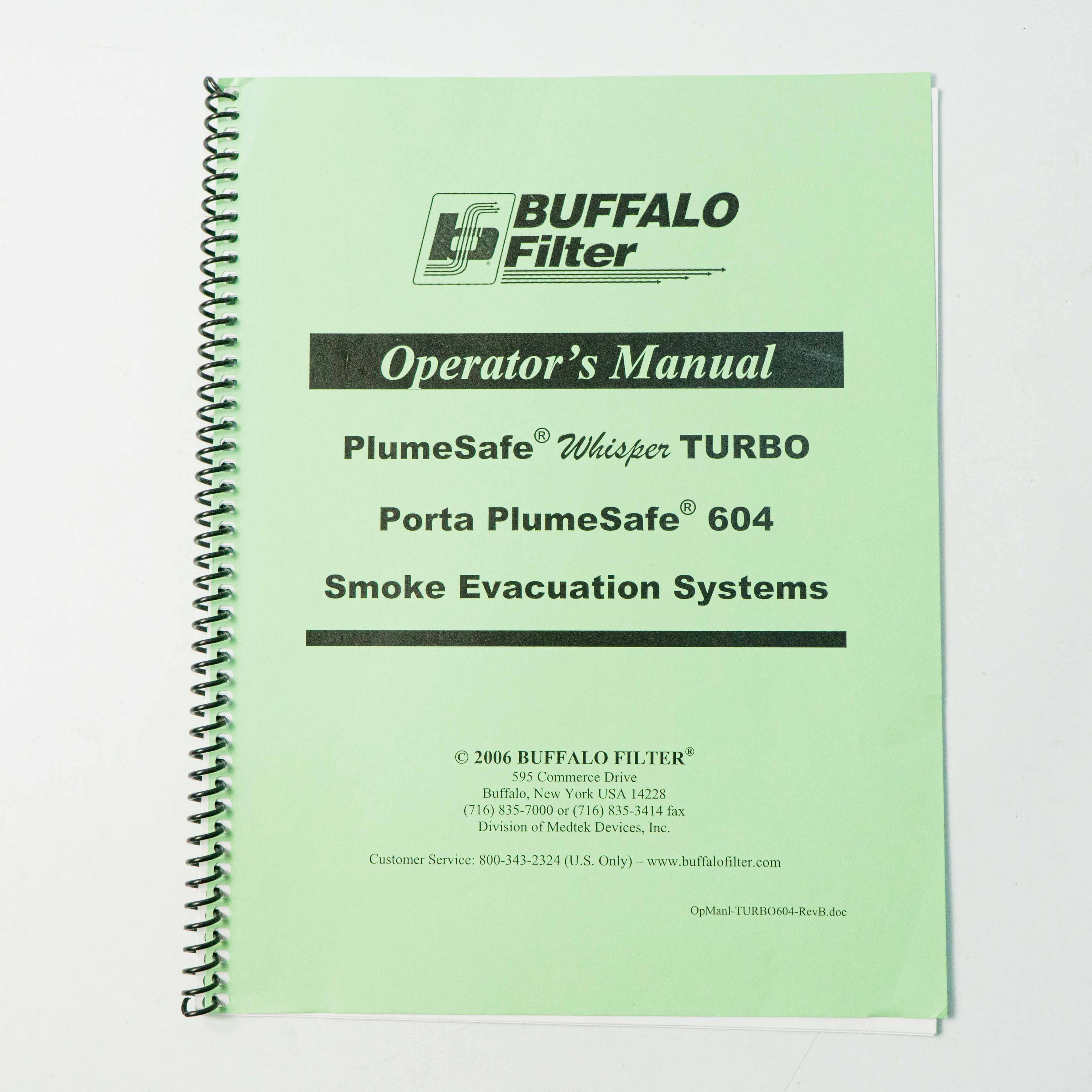 BUFFLO FILTER PlumeSafe Whisper, Porta PumeSafe & Smoke Evac Operator's Manual