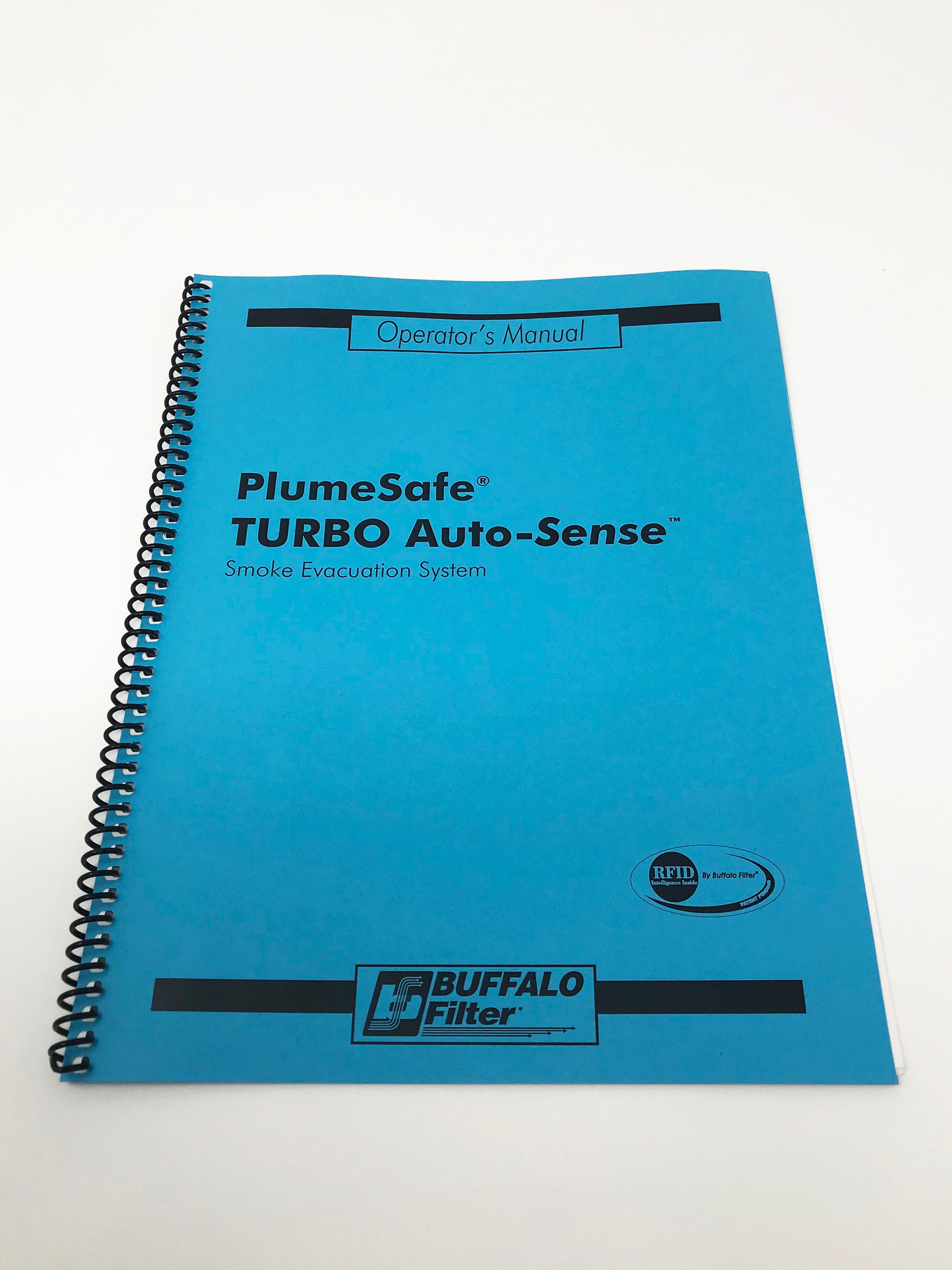 PlumeSafe Buffalo Filter TURBO Auto-Sense Smoke Evacuator System Operator Manual