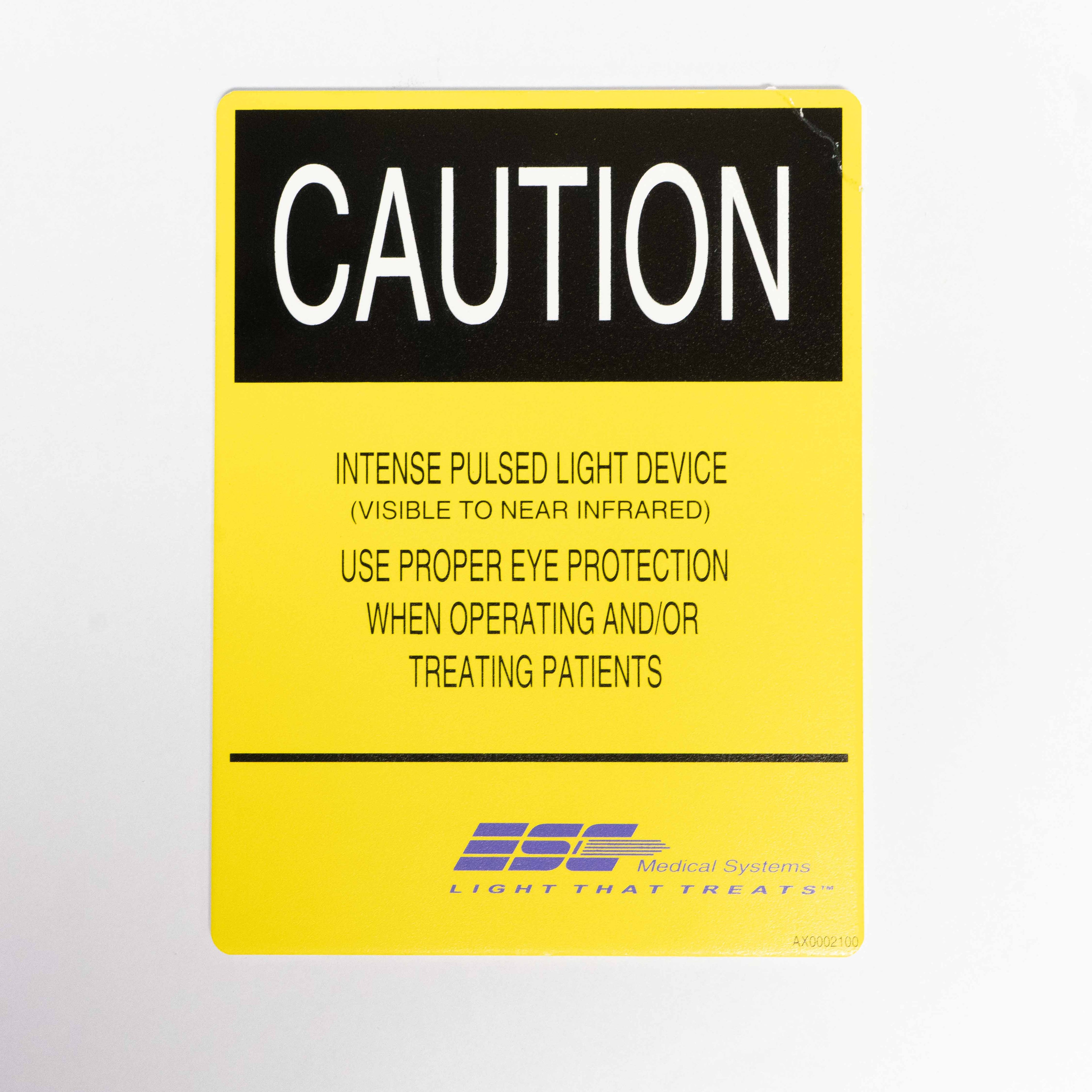 ESC Med Systems IPL CAUTION Sign "Intense Pulsed Light Device" Adhesive Label