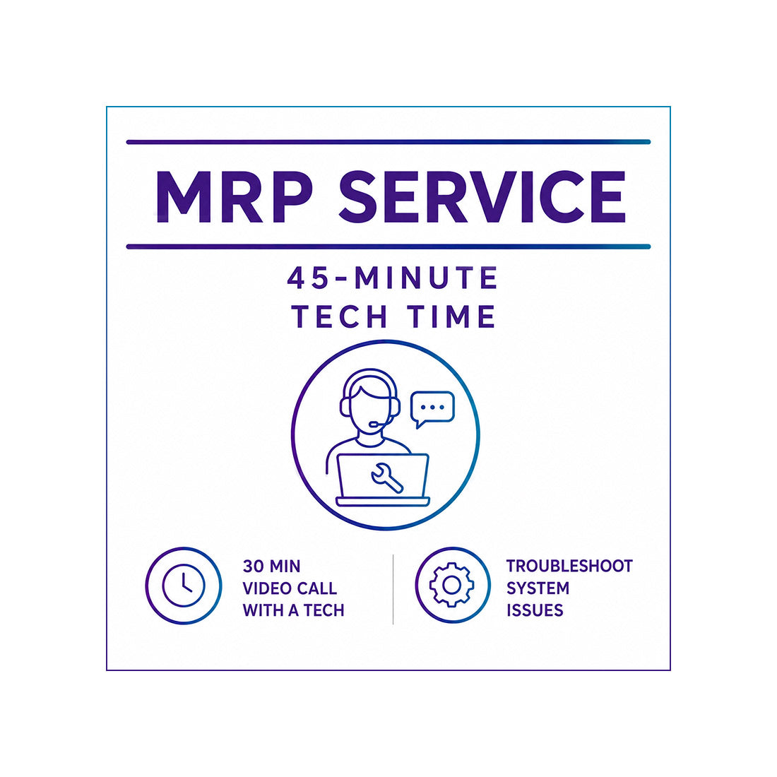 MRP Service - 45-Minute Tech Time