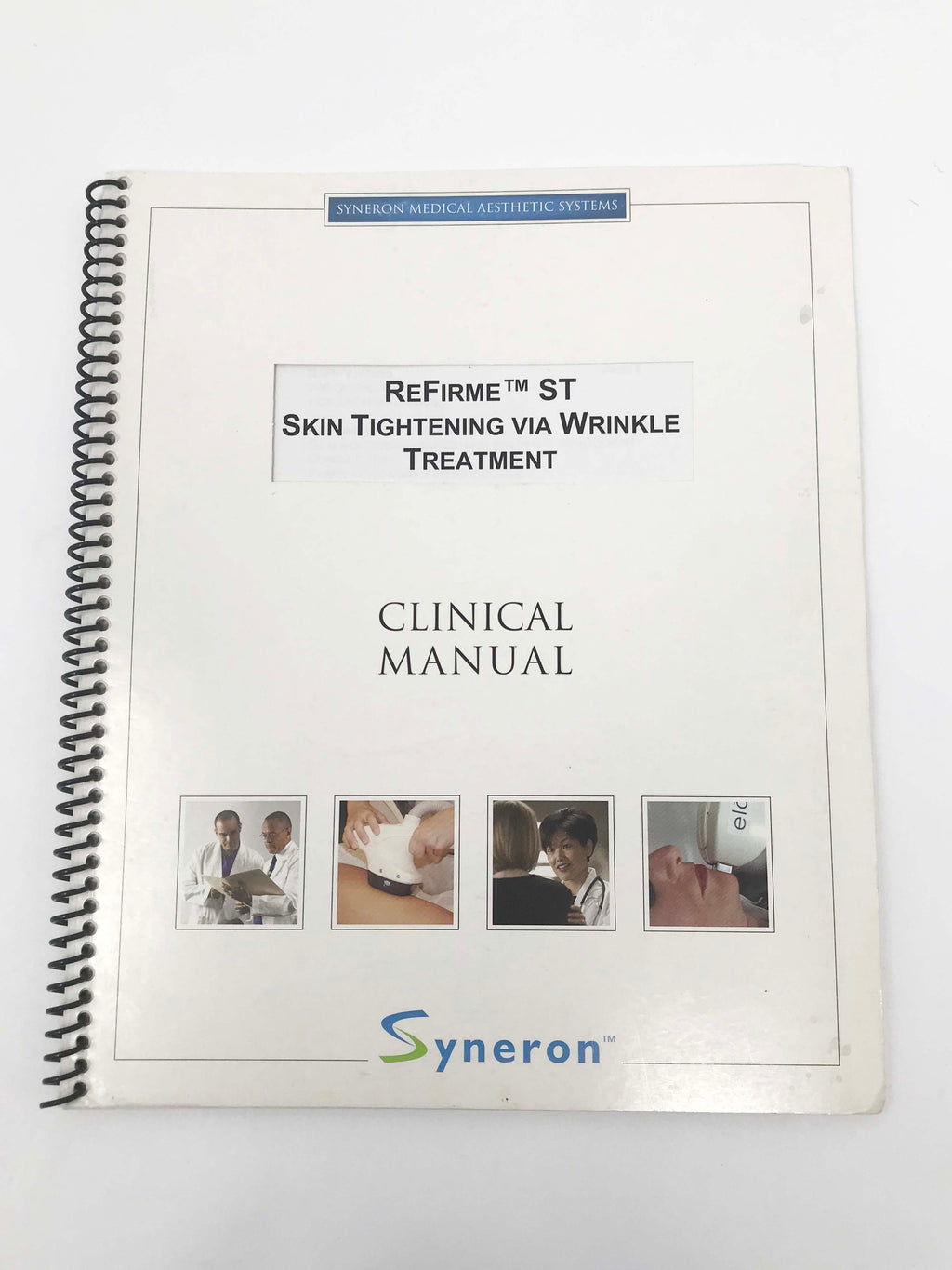 Syneron ReFirme ST Skin Tightening Via Wrinkle Treatment Clinical Manual