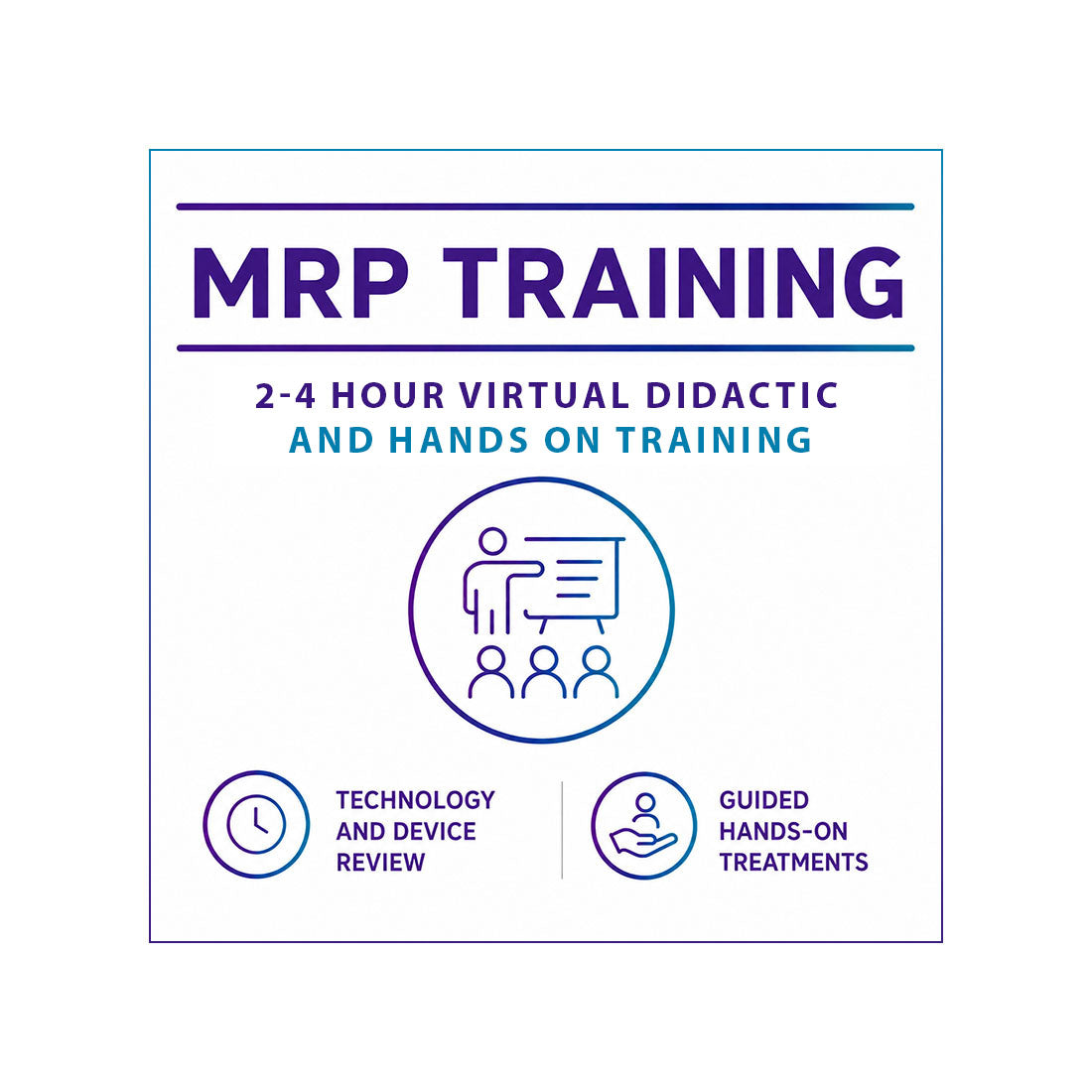 MRP Training - 2-4 Virtual Didactic & Hands On Training