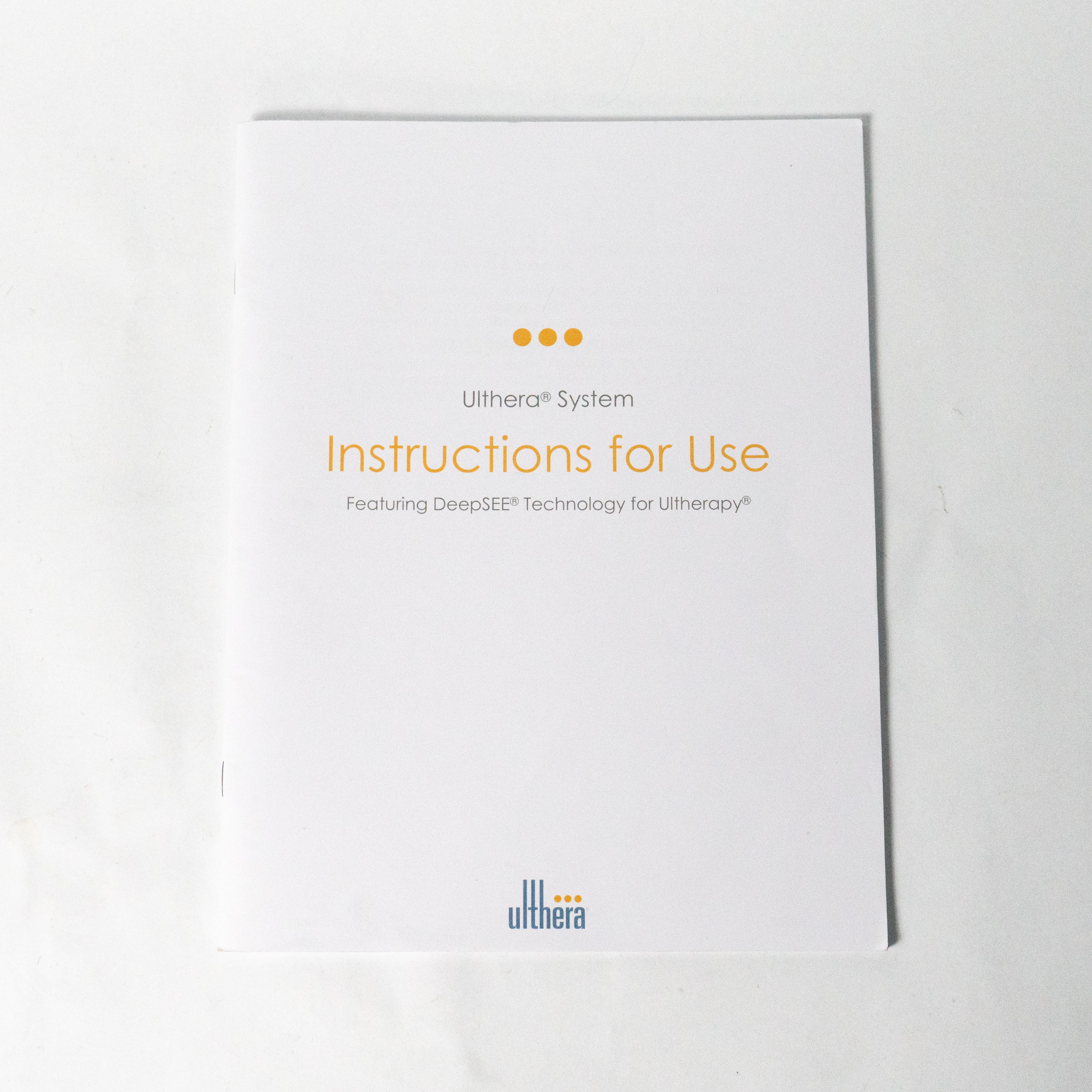 Ulthera DeepSee INSTRUCTIONS FOR USE Ultherapy Deep See User's Manual 1002539IFU