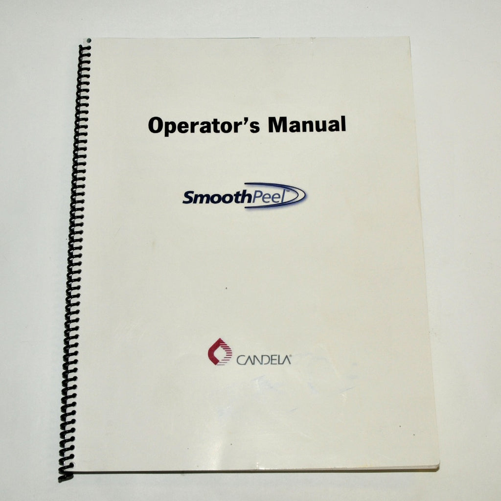Candela SmoothPeel Operator's Manual 2008 VERSION 2.0 Setup Maintenance Specs +