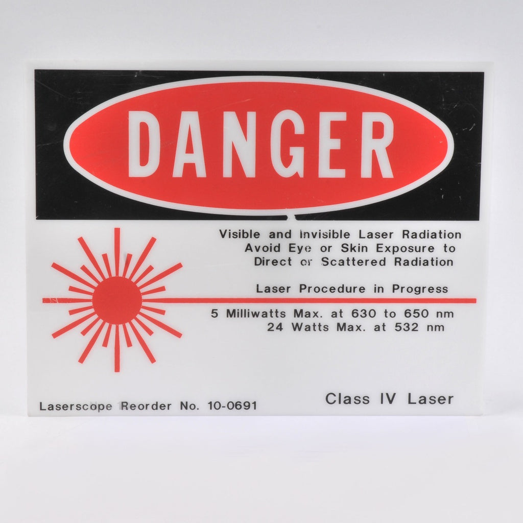 DANGER Plastic Warning Sign CLASS IV "Laser Radiation in Progress" 10-0691
