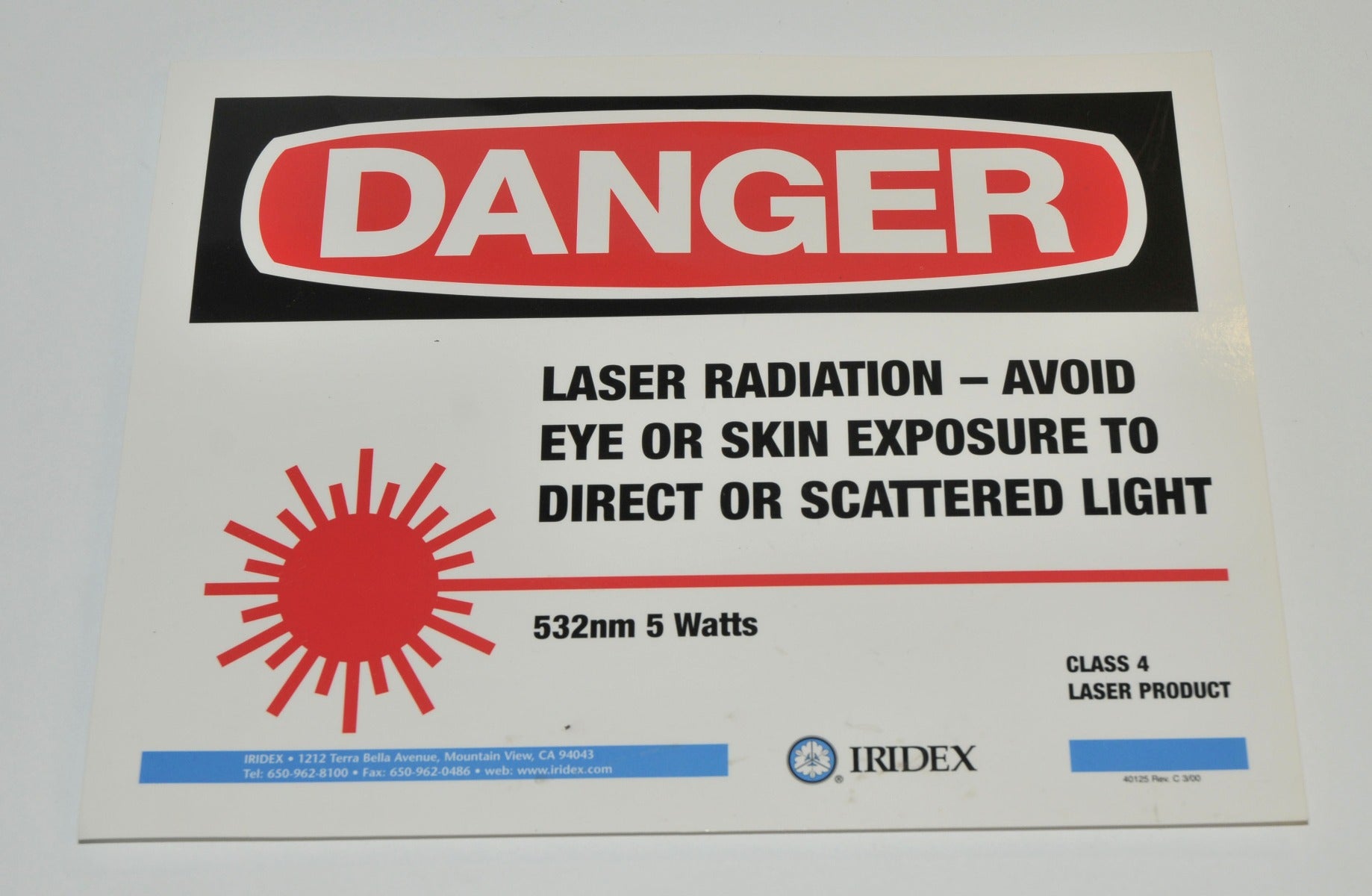 IRIDEX Class 4 IV Laser Product DANGER SIGN Warning 532 nm 5 Watts Radiation