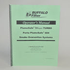 Buffalo Filter Operator Manual Porta PlumeSafe 604 Whisper Smoke Evacuation