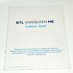 BTL Aesthetics Vanquish ME CLINICAL GUIDE Operation Training Supplement Manual