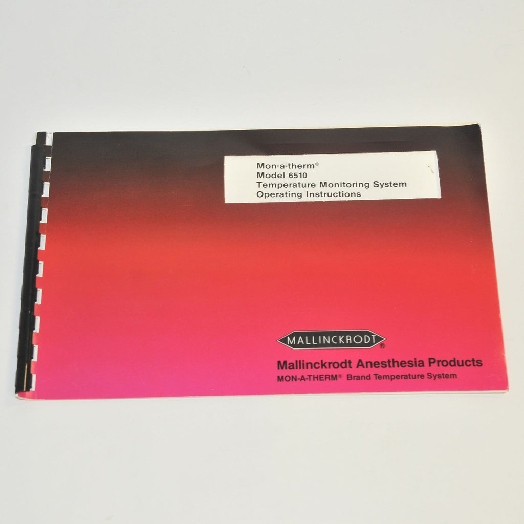 Mallinckrodt Anesthesia MON-A-THERM Model 6510 Operating Instructions Manual