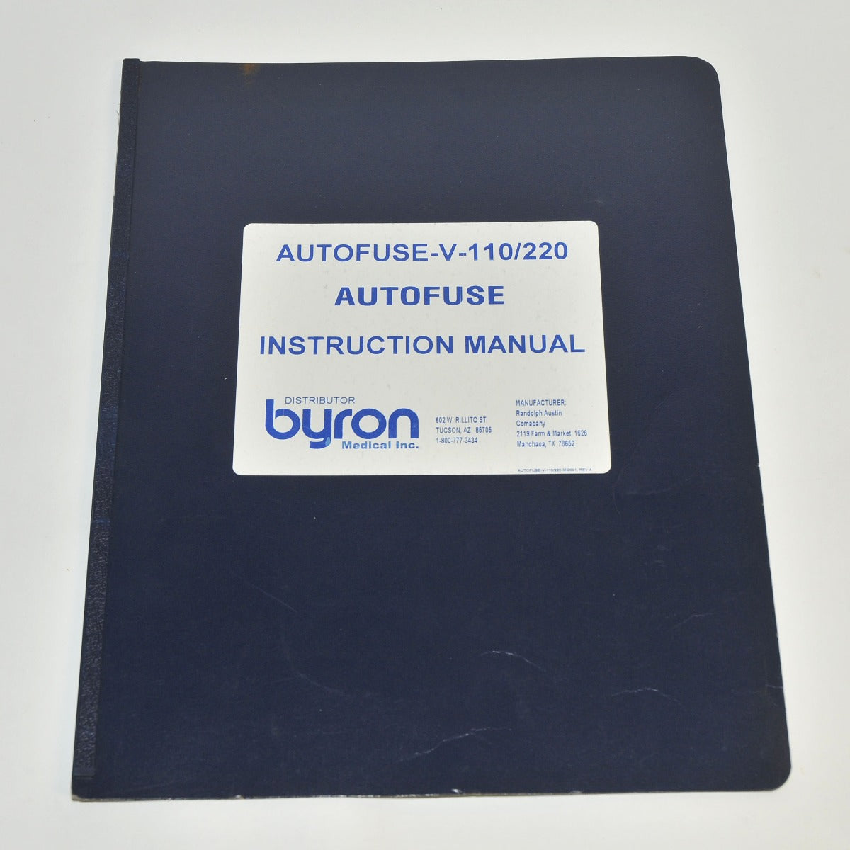 Byron Medical AUTOFUSE Instruction Manual Variable Speed Infiltration Pump 9 Pgs