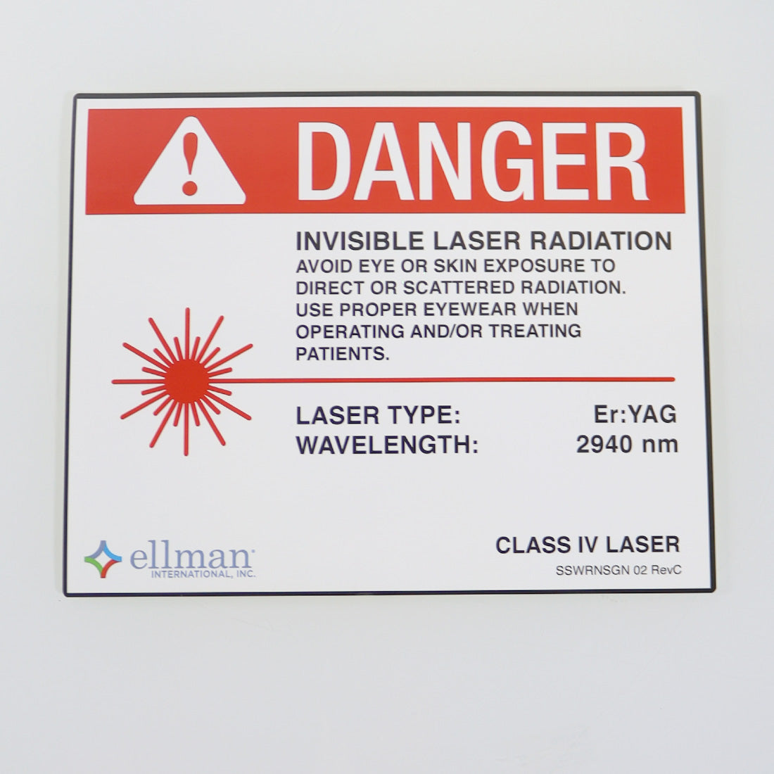 Ellman Danger Sign Class 4 Laser Er Yag 2940 nm SSWRNSGN 02 RevC