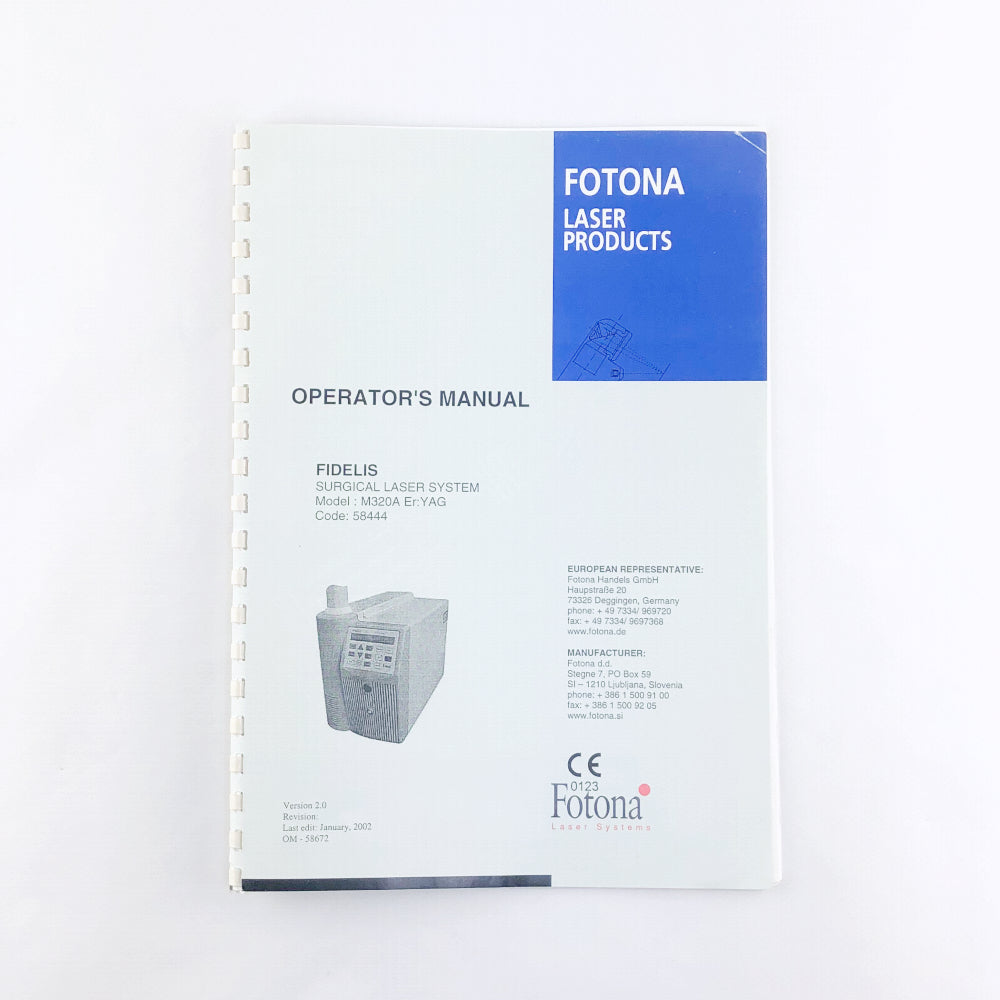 Fotona Fidelis Surgical Laser System Operator's Manual OM-58672
