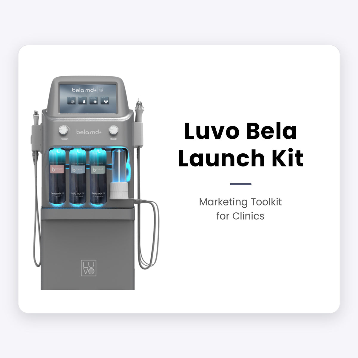 Luvo Bela Launch Kit