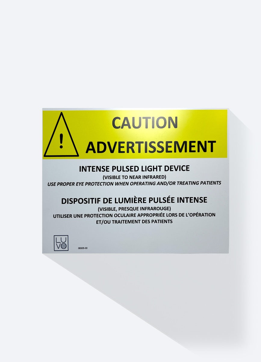 LUVO Lucent IPL Laser Caution Safety Sign Bilingual - English and French