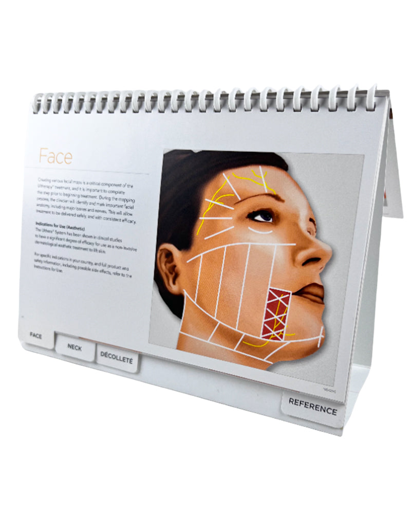 Ulthera Ultherapy Face, Neck, & Body Treatment Reference Guide Handbook